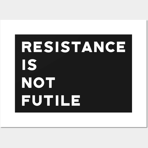 Resist Wall Art by designspeak